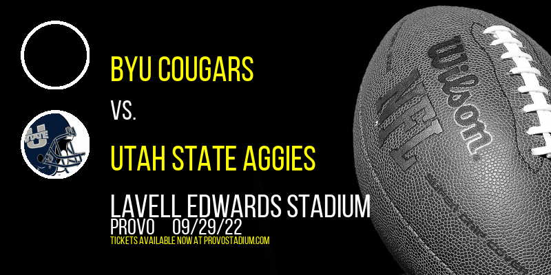 BYU Cougars vs. Utah State Aggies at LaVell Edwards Stadium tickets BYU Cougars vs. Utah State Aggies at LaVell Edwards Stadium