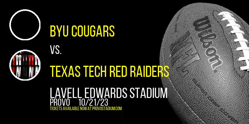 BYU Cougars vs. Texas Tech Red Raiders at LaVell Edwards Stadium tickets BYU Cougars vs. Texas Tech Red Raiders at LaVell Edwards Stadium